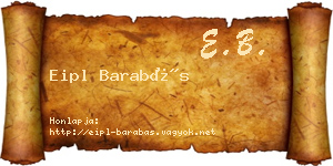 Eipl Barabás névjegykártya